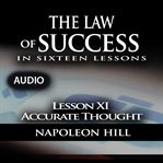 Law of success - lesson xi - accurate thought cover image
