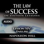 Law of success - lesson xiv - failure cover image