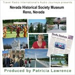 Nevada historical society museum reno, nevada. 15,000 years of Nevada history cover image