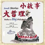 Small stories makes a big philosophy cover image