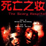 The scary hospital cover image