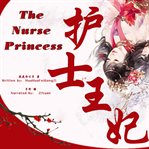 The nurse princess cover image