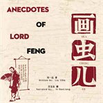 Anecdotes of lord feng cover image