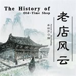 The history of old store cover image