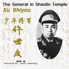 Cover image for The General in Shaolin Temple Xu Shiyou