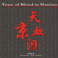 Cover image for Tears of Blood in Nanjing