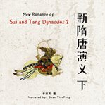 New romance of sui and tang dynasties 2 cover image