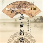 The knight-errant of yan cover image