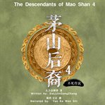 The descendants of mao shan 4 cover image