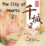 The city of hearts, volume 2 cover image