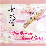 The female grand tutor cover image