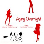 Aging overnight cover image
