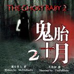 The ghost baby 2 cover image