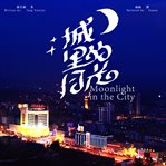 Moonlight in the city cover image