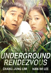 Underground rendezvous cover image