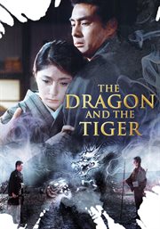 The dragon and the tiger cover image