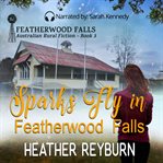 Sparks Fly in Featherwood Falls cover image