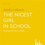 The nicest girl in the school cover image
