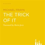 The trick of it cover image