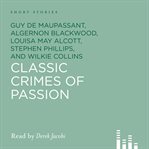 Classic crimes of passion cover image
