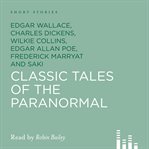 Classic Tales of the Paranormal cover image