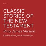 Classic stories of the new testament cover image