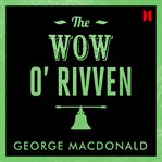 The Wow O' Rivven cover image