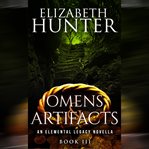 Omens and Artifacts : Elemental Legacy cover image