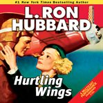 Hurtling Wings : Golden Age Stories cover image