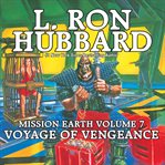 Voyage of Vengeance : Mission Earth cover image