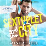 Sextuplet and the city cover image