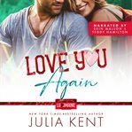Love You Again : Love You, Maine cover image