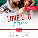 Love You More : Love You, Maine cover image