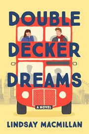 Double-Decker Dreams : Decker Dreams cover image