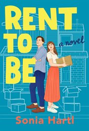 Rent to Be : A Novel cover image