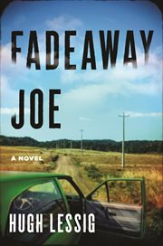 Fadeaway Joe : A Novel cover image