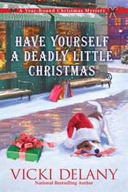 Have Yourself A Deadly Little Christmas
