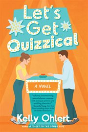 Let's Get Quizzical : A Novel cover image