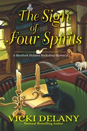 The Sign of Four Spirits : A Sherlock Holmes Bookshop Mystery cover image