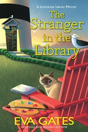 The Stranger in the Library : Lighthouse Library Mystery cover image