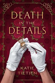 Death in the Details : A Novel cover image