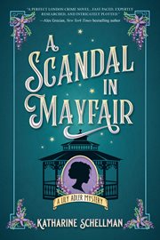 A Scandal in Mayfair : Lily Adler Mystery cover image