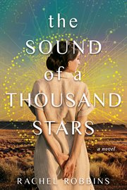 The Sound of a Thousand Stars : A Novel cover image