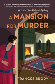 A Mansion for Murder : A Kate Shackleton Mystery cover image