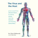The virus and the host cover image