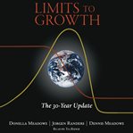 Limits to Growth : The 30-Year Update cover image