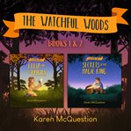The watchful woods bundle cover image