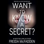 Want to Know a Secret? cover image