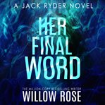 Her final word cover image