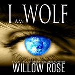 I am wolf cover image